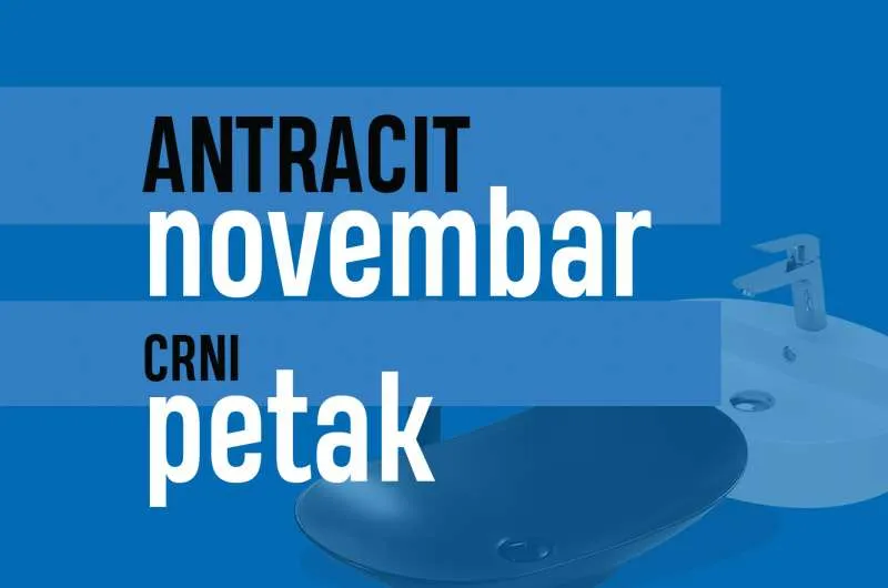 Antracit novembar: Mesec popusta