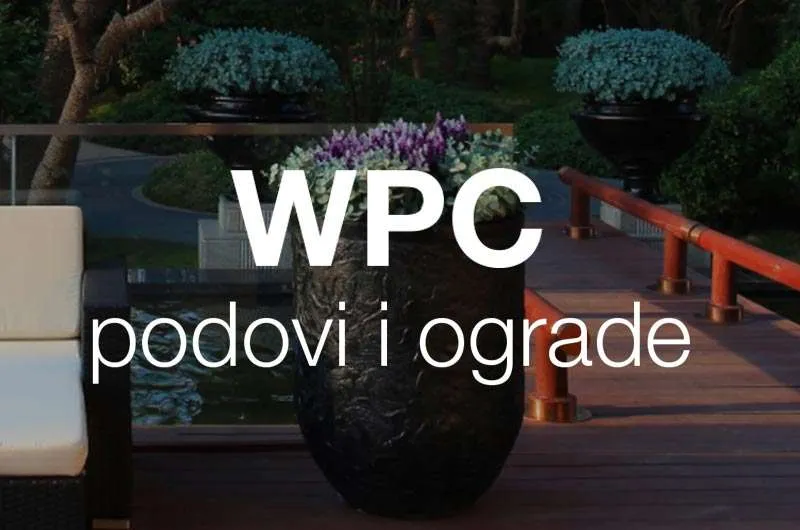 WPC decking – kompozitni podovi: Deking podovi i WPC ograde