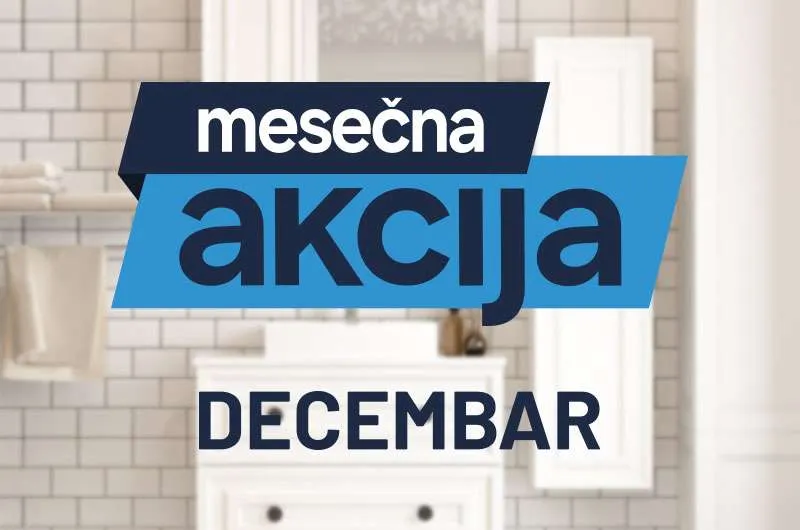 Mesečna akcija | Decembar 2025